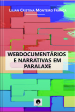 Webdocumentários E Narrativas Em Paralaxe
