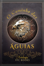 O Caminho Das Águias