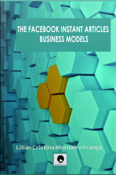 The Facebook Instant Articles Business Model