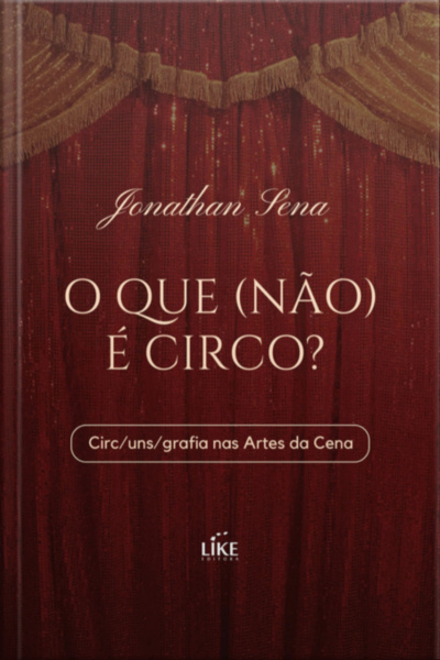 O Que (não) É Circo?