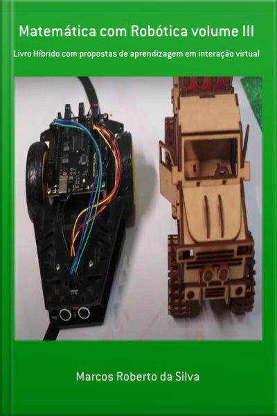 Matemática Com Robótica Volume Iii