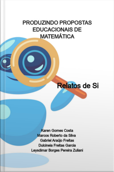 Produzindo Propostas Educacionais De Matemática