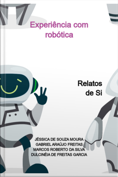 Experiência Com Robótica