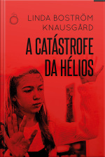 A Catástrofe Da Hélios