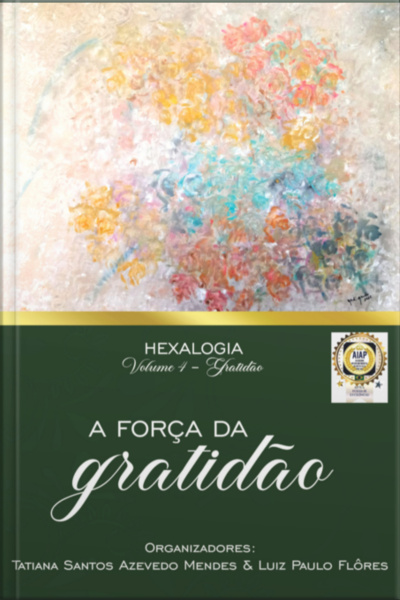 A Força Da Gratidão