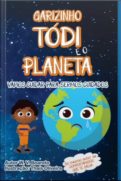 Garizinho Tódi E O Planeta