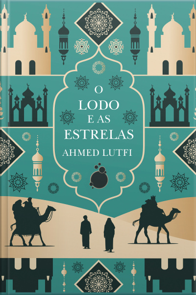 O Lodo E As Estrelas