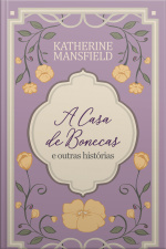 A Casa De Bonecas E Outras Histórias