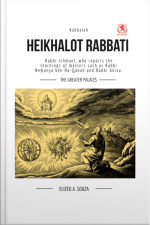 Heikhalot Rabbati - The Greater Palaces - Kabbalah