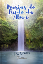 Poesias Do Fundo Da Alma
