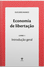 Economia De Libertação: Introdução Geral