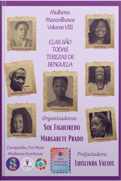 Coletânea Mulheres Maravilhosas Vol. Viii - elas São Todas Terezas De Benguela