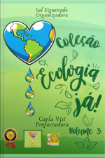 Ecologia Já !