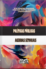 Políticas Públicas: Agendas Setoriais