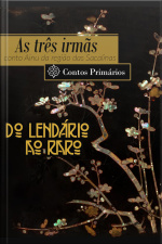 As Três Irmãs: Conto Ainu Da Região Das Sacalinas