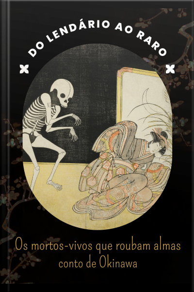 Os Mortos-vivos Que Roubam Almas