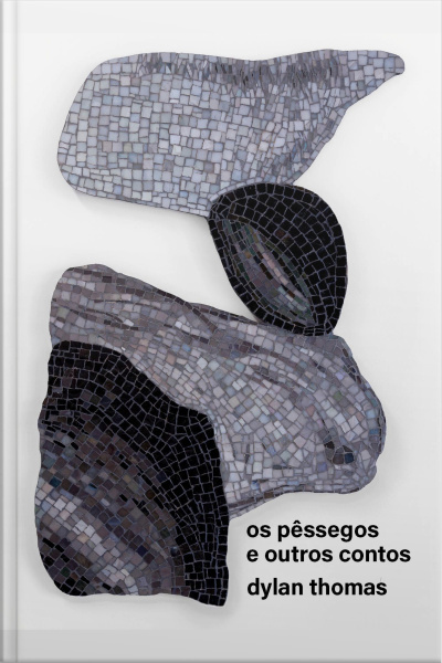 Os Pêssegos E Outros Contos