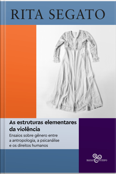 As Estruturas Elementares Da Violência