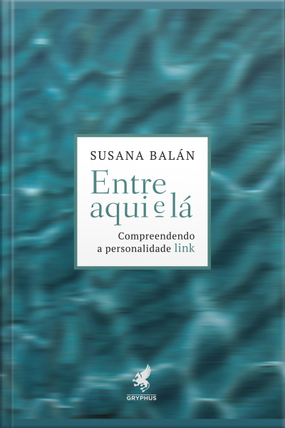 Entre Aqui E Lá: Compreendendo A Personalidade Link