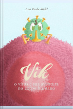 Vik, O Virus