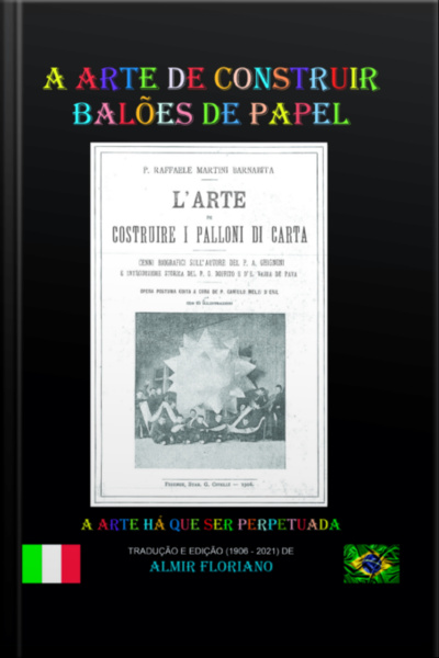 A Arte De Construir Balões De Papel
