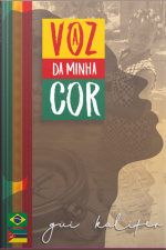 A Voz Da Minha Cor