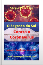 O Segredo Do Sal Contra O Coronavírus