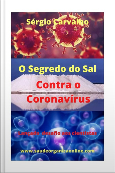 O Segredo Do Sal Contra O Coronavírus