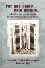 Por Que Caiu? Caiu Porque