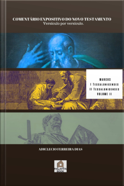 Comentário Expositivo Do Novo Testamento