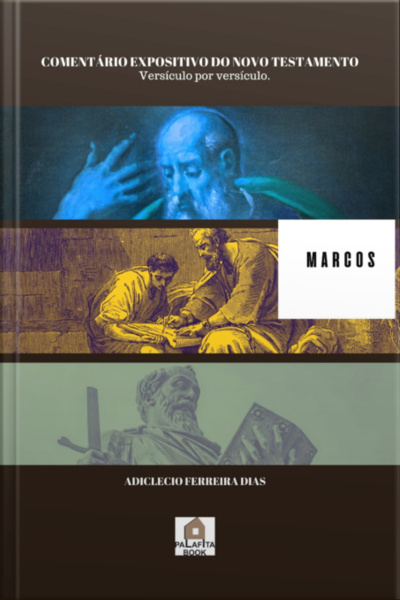 Comentário Expositivo Do Novo Testamento