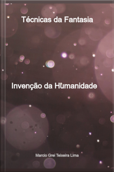 Técnicas Da Fantasia