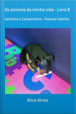 Os Animais Da Minha Vida - Livro 8