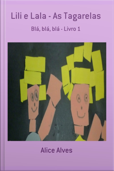 Lili E Lala - As Tagarelas