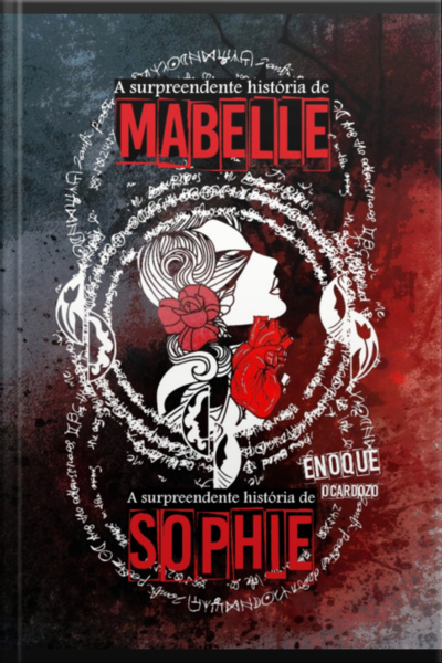 A Surpreendente História De Mabelle / A Surpreendente História De Sophie