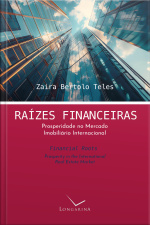 Raízes Financeiras: Prosperidade No Mercado Imobiliário Internacional
