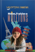 Malas, Fraldas E Moletons