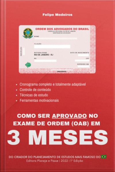 Como Ser Aprovado No Exame De Ordem (oab) Em 3 Meses