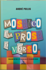 Mosaico Em Prosa E Verso