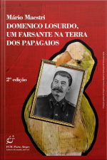 Domenico Losurdo, Um Farsante Na Terra Dos Papagaios