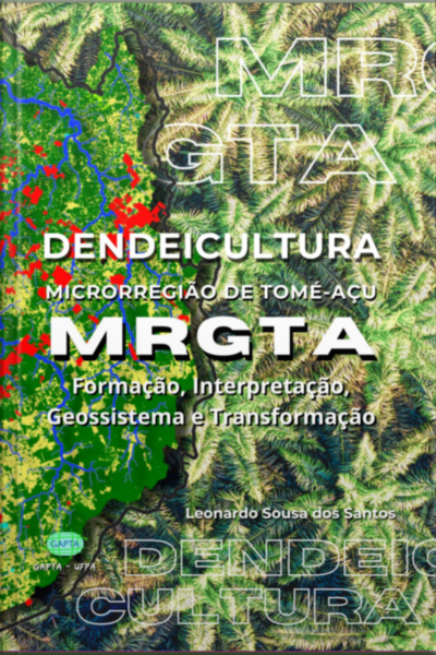 Dendeicultura - Microrregião De Tomé-açu - Mrgta