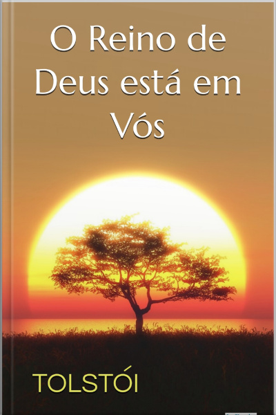 O Reino De Deus Está Em Vós