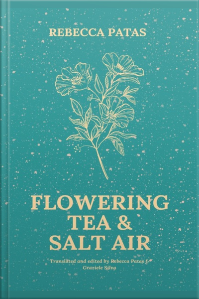 Flowering Tea  Salt Air