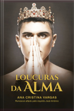 Loucuras Da Alma