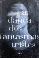 A Dança Dos Fantasmas Tristes