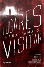 Lugares Para Jamais Visitar