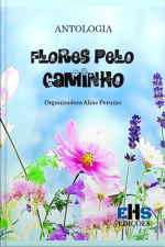 Antologia Flores Pelo Caminho