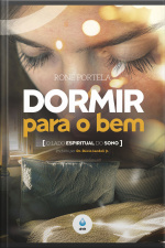 Dormir Para O Bem: O Lado Espiritual Do Sono