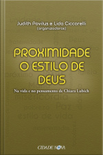 Proximidade: O Estilo De Deus