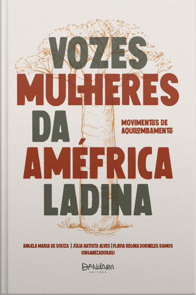 Vozes Mulheres Da Améfrica Ladina: Movimentos De Aquilombamento
